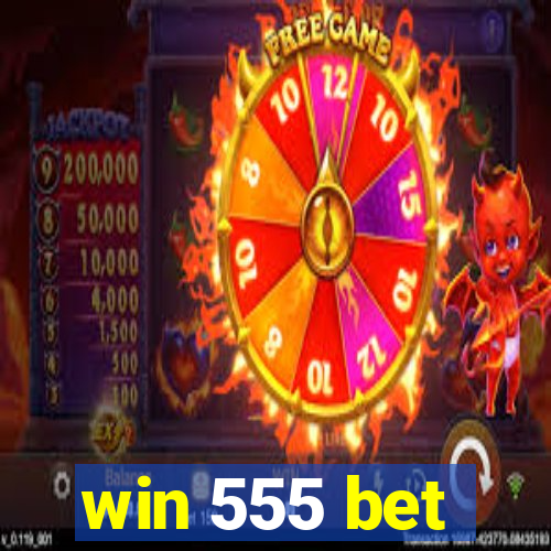 win 555 bet